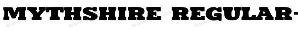 Mythshire Regular字体转换